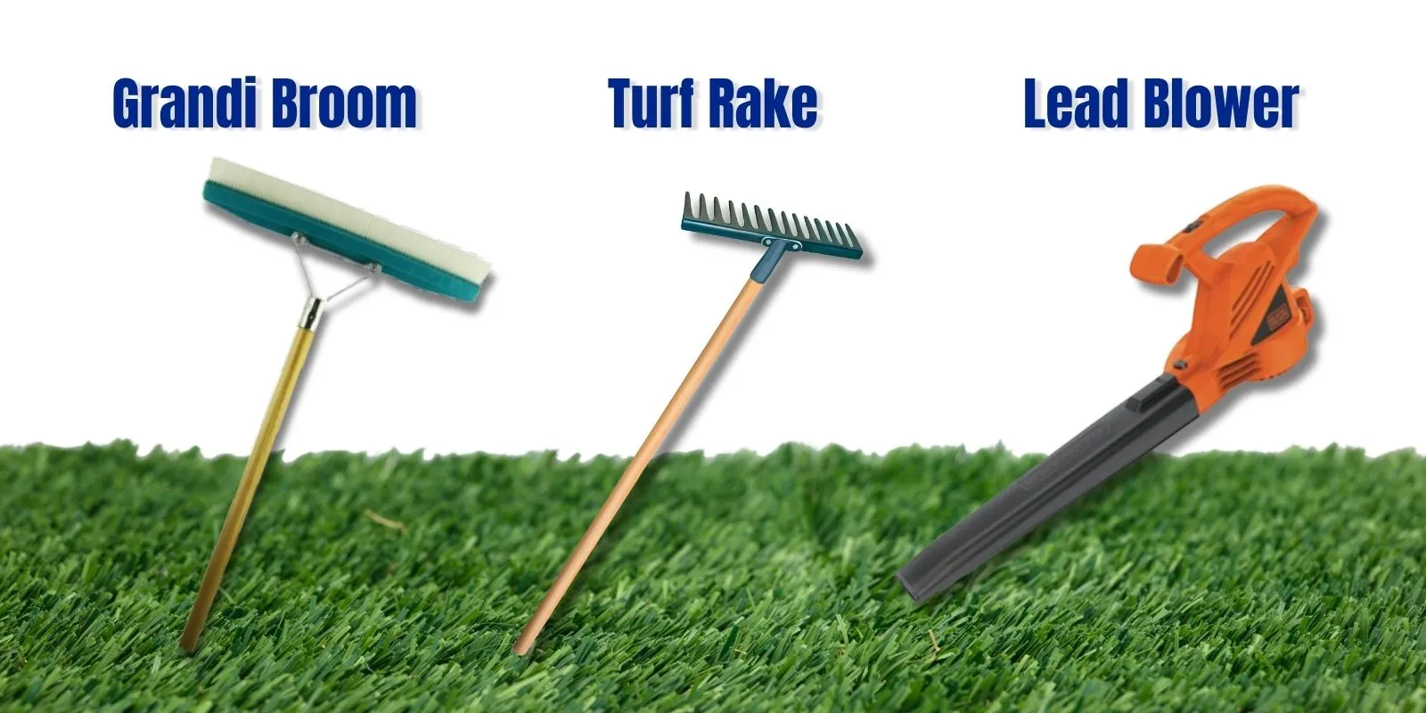 Grandi Broom, Turf Rake, and Lead Blower tools